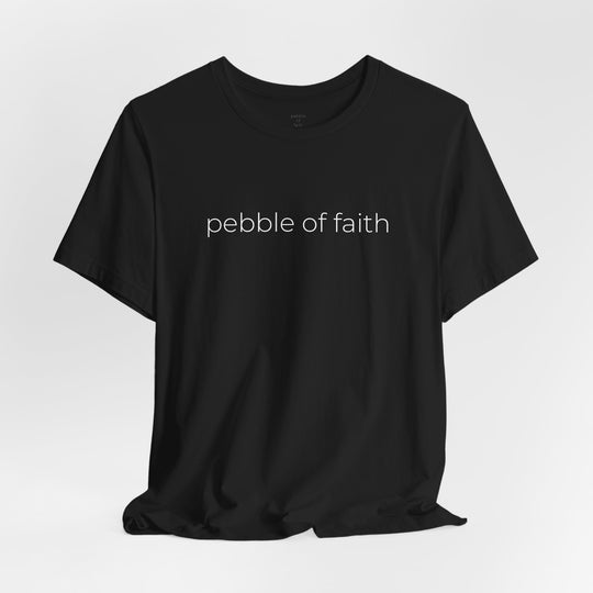 Pebble of Faith Signature Tee | Christian Graphic T-Shirt