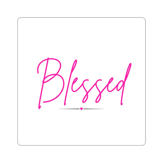 Blessed script pink sticker | Kiss-Cut Sticker