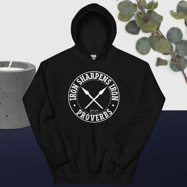 Iron Sharpens Iron Proverbs 27:17 Hooded Sweatshirt