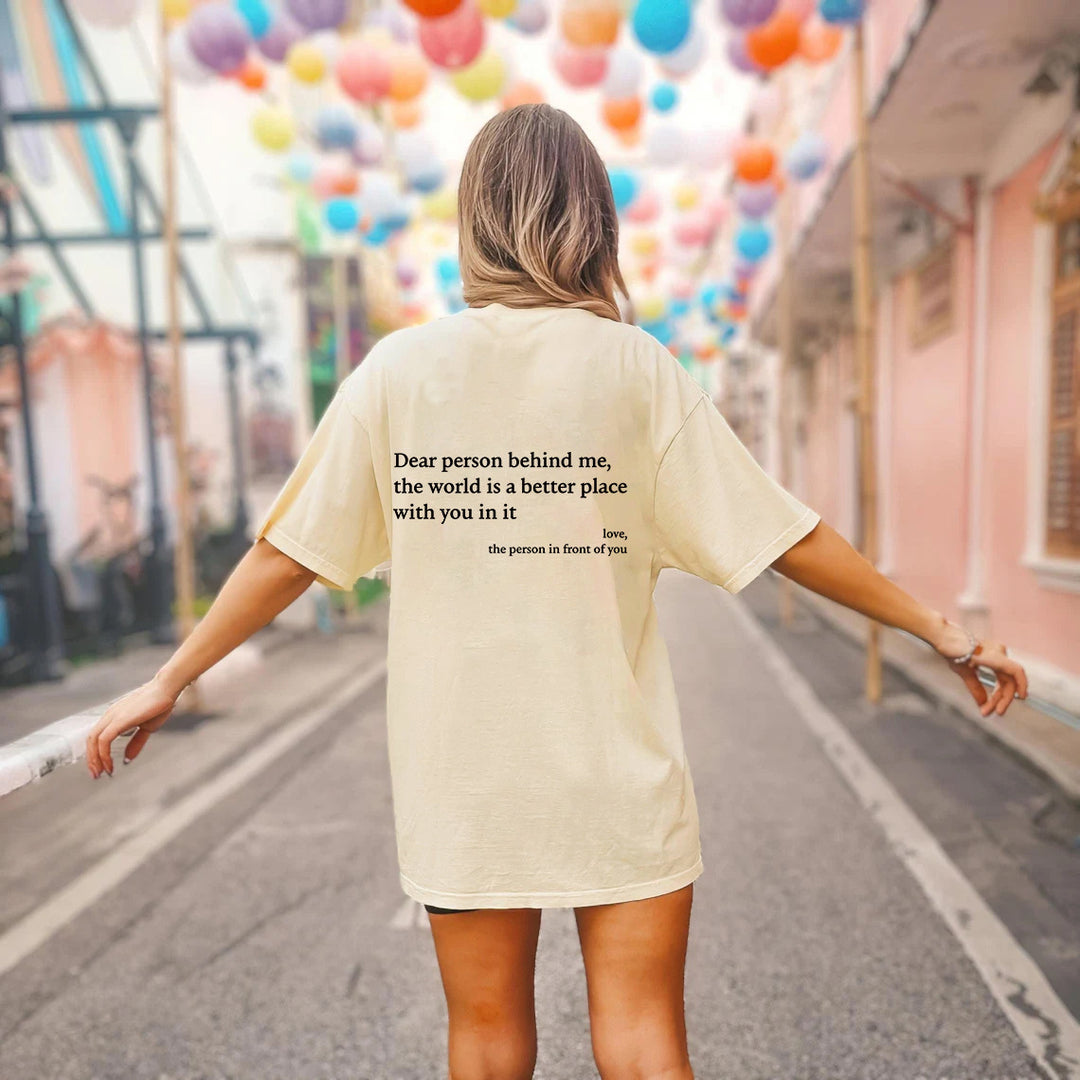 Dear Person Behind Me Crew Neck T-Shirt