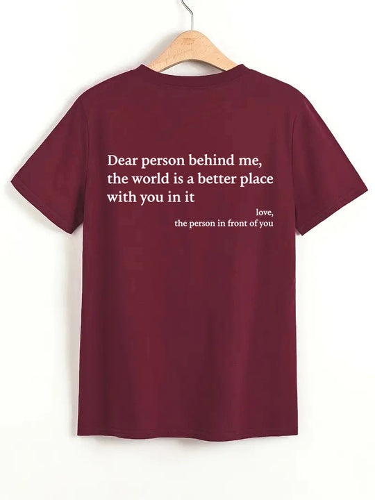 Dear Person Behind Me Crew Neck T-Shirt
