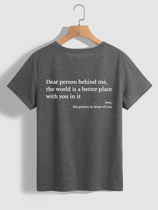 Dear Person Behind Me Crew Neck T-Shirt