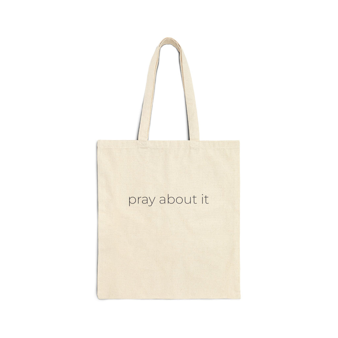 pray about it Tote Bag | Minimal Christian Canvas Tote | Everyday Faith Bag