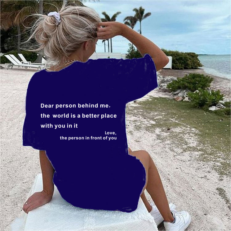 Dear Person Behind Me Crew Neck T-Shirt