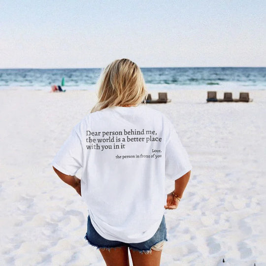 Dear Person Behind Me Crew Neck T-Shirt