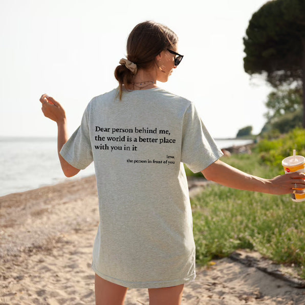 Dear Person Behind Me Crew Neck T-Shirt