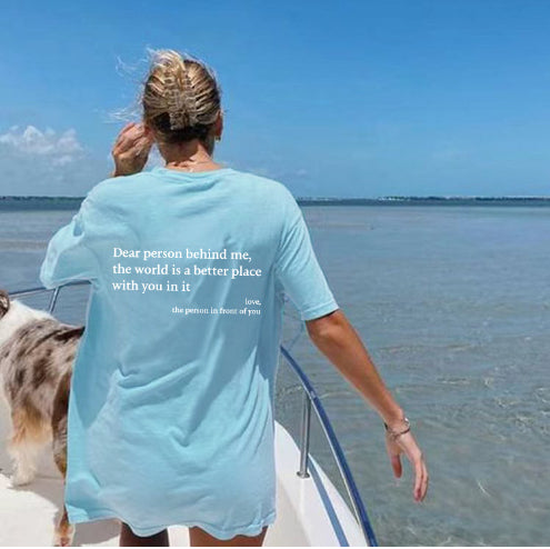 Dear Person Behind Me Crew Neck T-Shirt