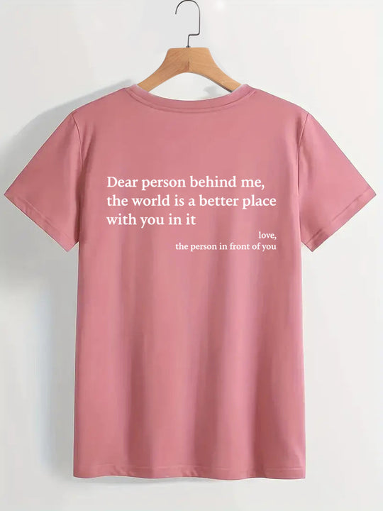 Dear Person Behind Me Crew Neck T-Shirt