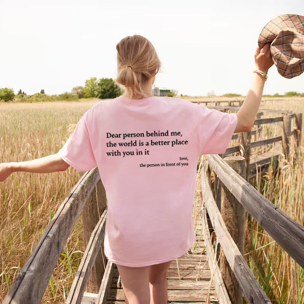 Dear Person Behind Me Crew Neck T-Shirt