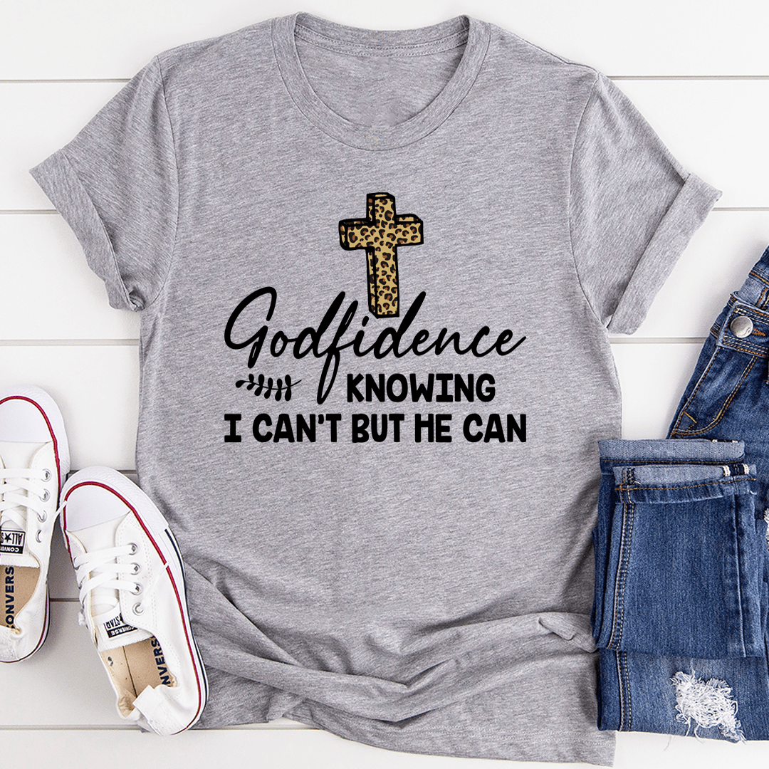 Godfidence Knowing I Can&