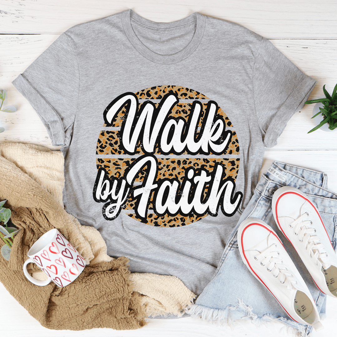 Walk By Faith Christian T Shirt inspirational Bible verse apparel